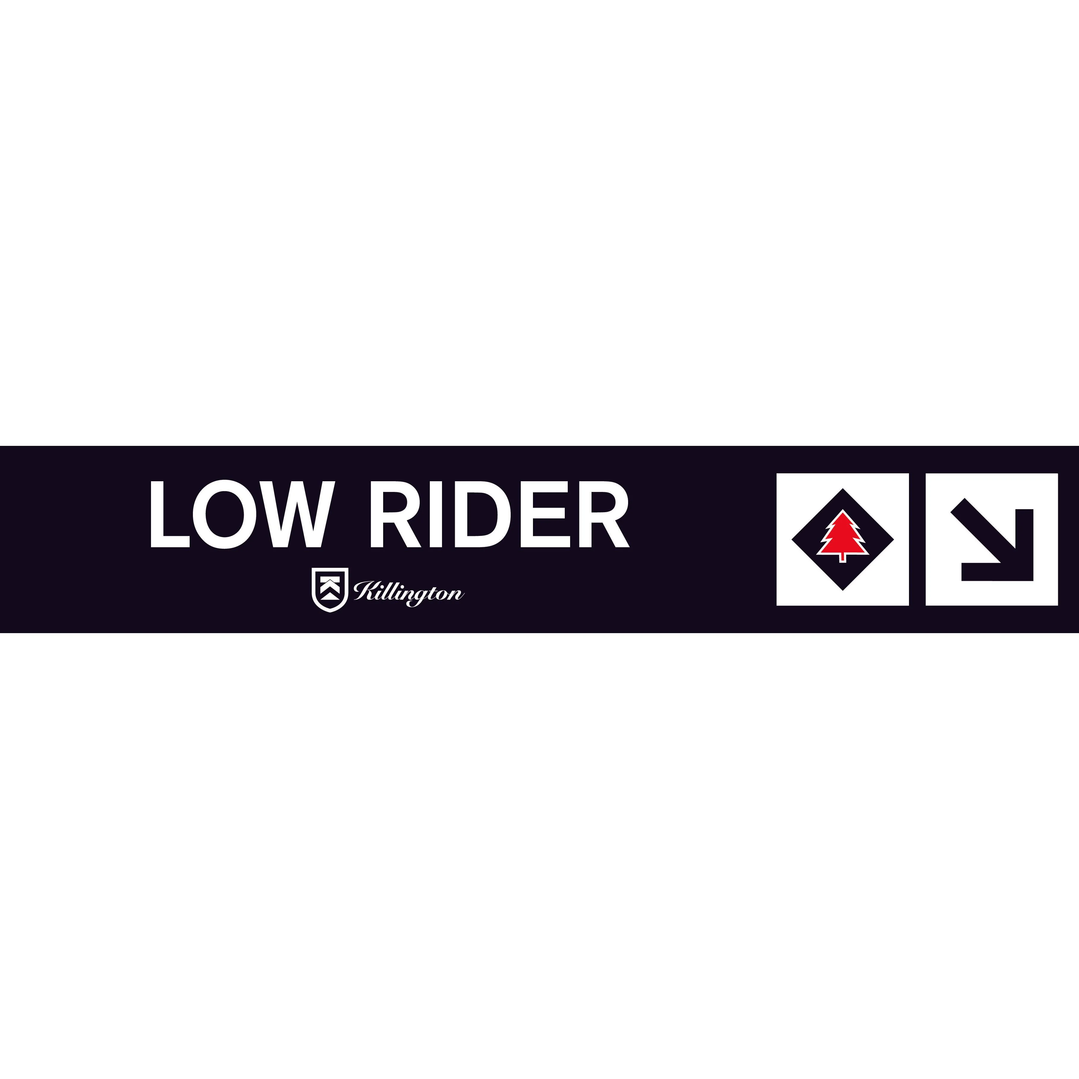 Low Rider Trail Sign