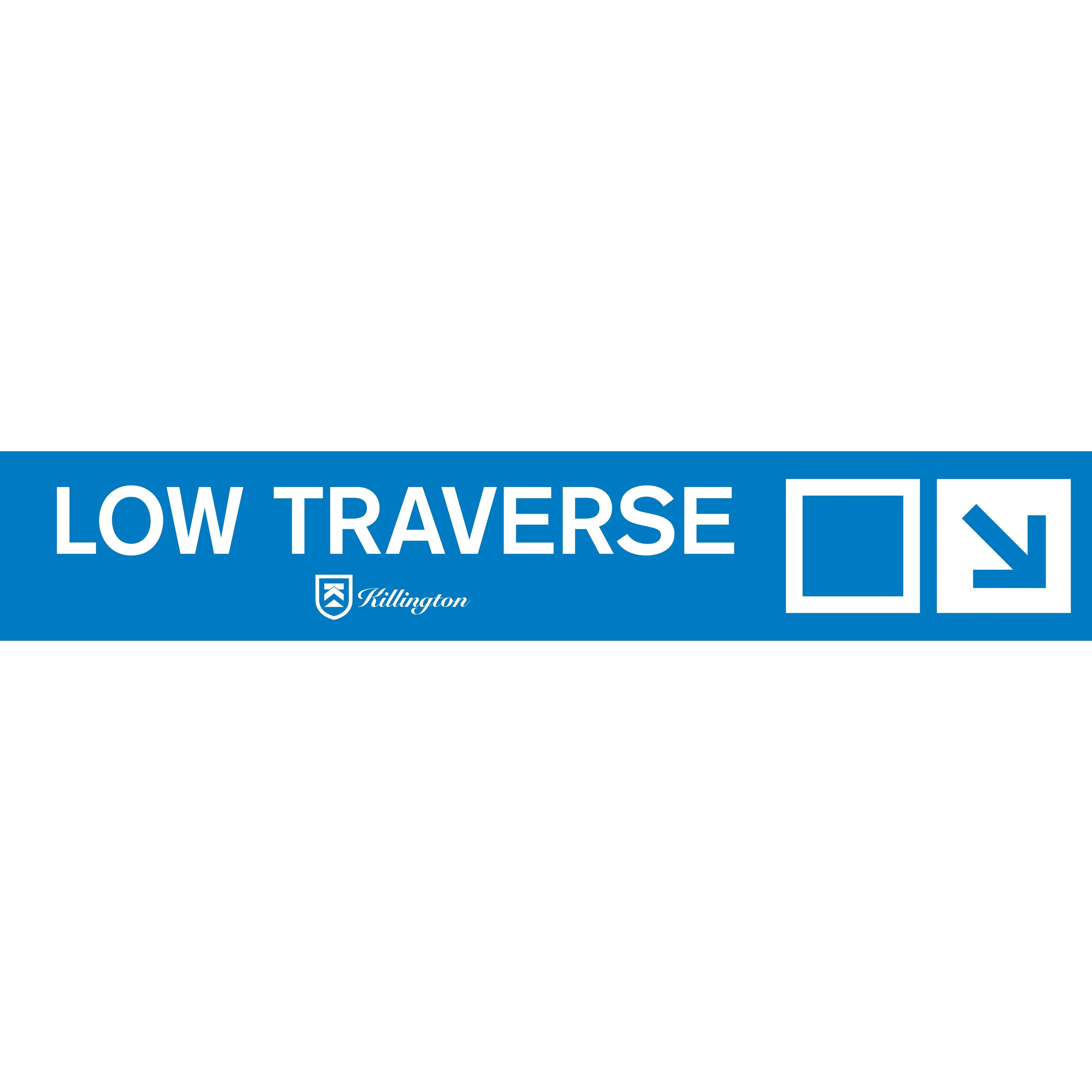 Low Traverse Trail Sign