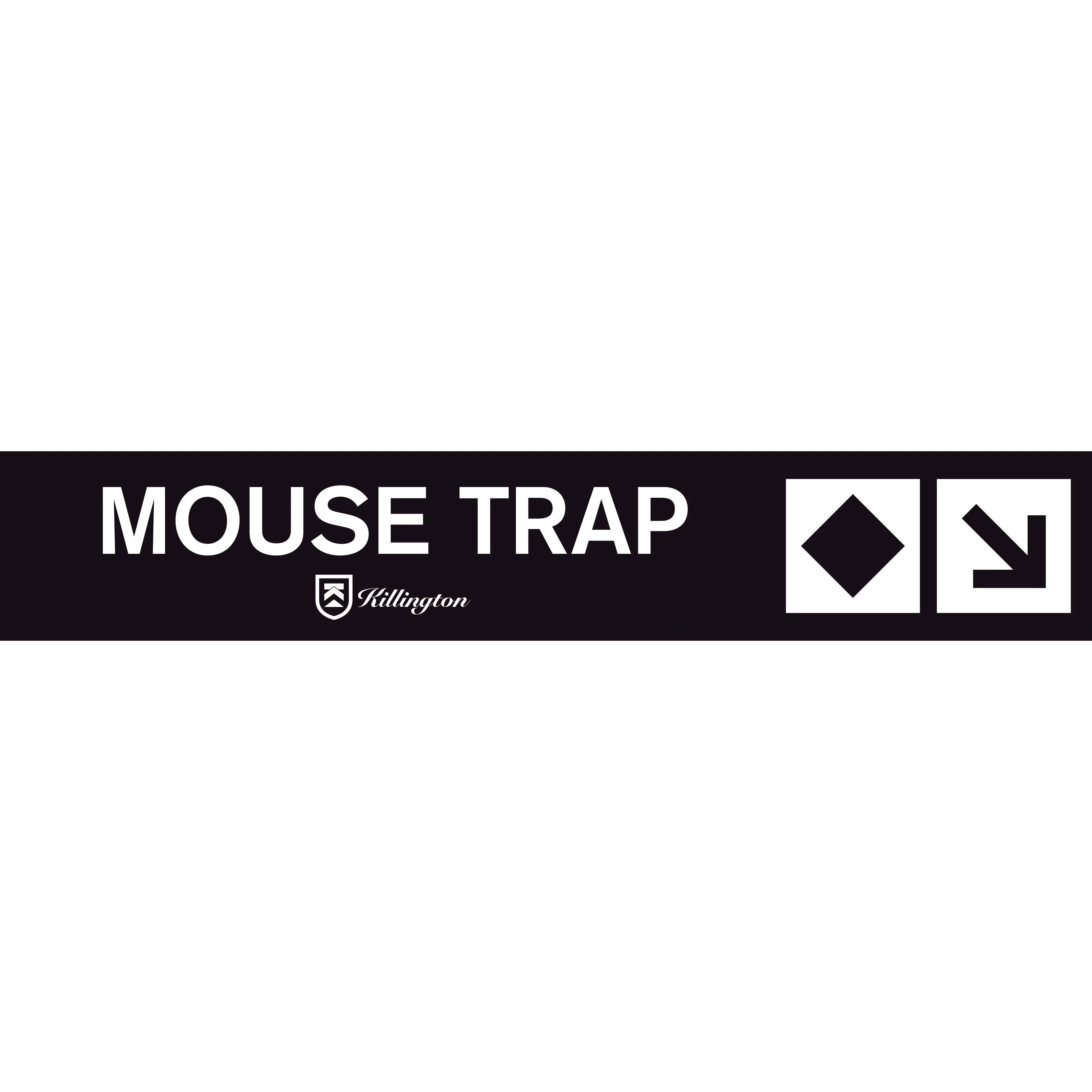 Mouse Trap Trail Sign